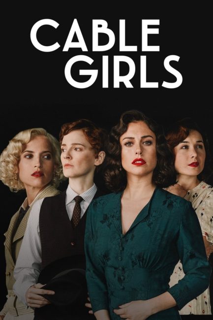 مشاهدة مسلسل Cable Girls الموسم الخامس الحلقة 3 مترجمة