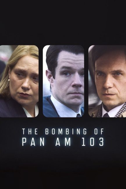 مشاهدة مسلسل The Bombing of Pan Am 103 الموسم الاول الحلقة 4 مترجمة