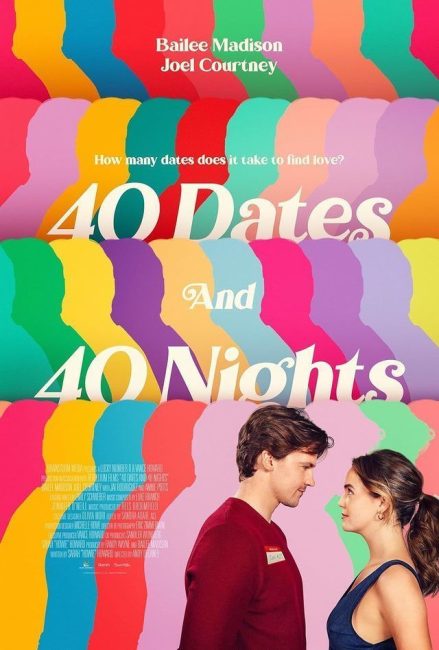 فيلم 40 Dates and 40 Nights 2026 مترجم
