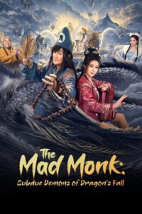 الراهب المجنون: قهر الشياطين The Mad Monk: Subdue Demons الحلقة 19 مترجمة